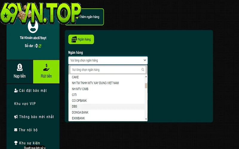Rút tiền 69vn hỗ trợ đa dạng ngân hàng trong và ngoài nước 