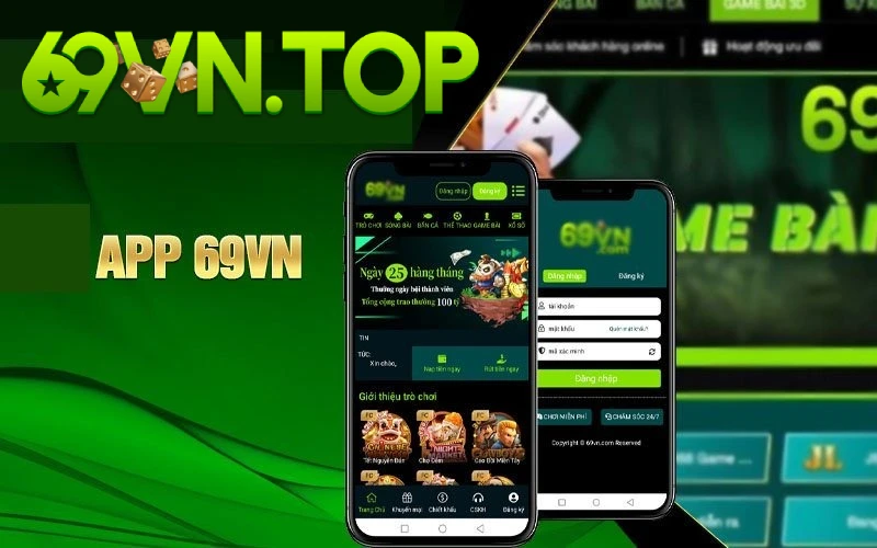 Tải app 69VN là cách chơi cá cược tiện lợi, dễ dàng và an toàn