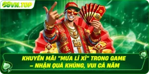 Mưa Lì Xì - Nhận Quà Khủng, Vui Cả Năm
